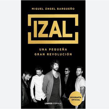 Izal. Una Pequeña Gran Revolución