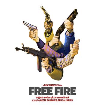 Free Fire: Original Motion Picture Soundtrack (Banada Sonora)