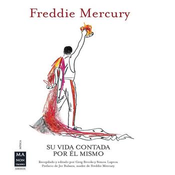 Freddie Mercury Su Vida Contada por El Mismo