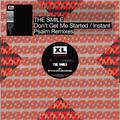 DONT GET ME STARTED / INSTANT PSALM REMIXES (EDICIÓN LIMITADA)