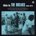 THIS IS THE BREAKS 1966-1975