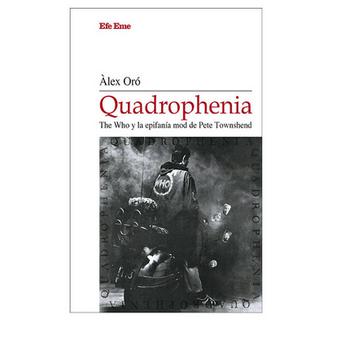 Quadrophenia - the Who y la Epifanía Mod de Pete Townshend