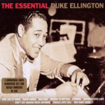 The Essential Duke Ellington