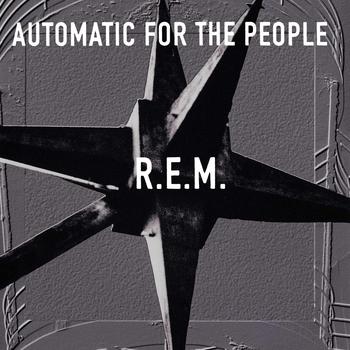 Automatic for the People - Edición 25º Aniversario