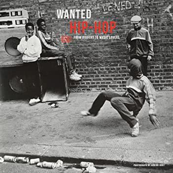 Wanted Hip-Hop. From Diggers to Music Lovers. Wanted Collection