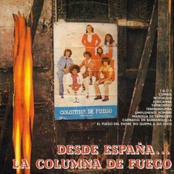 Desde España...la Columna de Fuego -Reedición